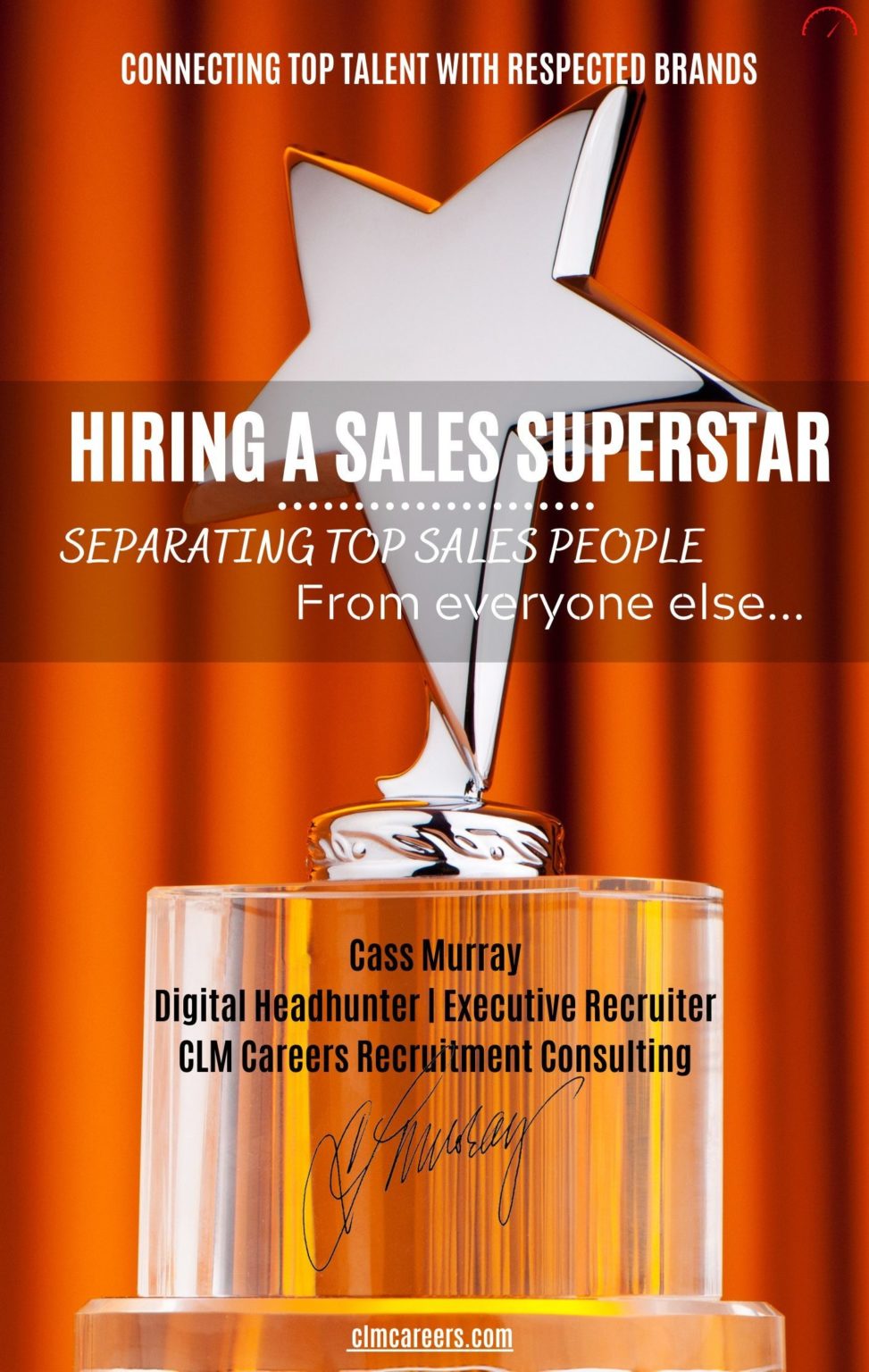 Hiring A Sales Superstar – CLM Careers